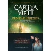 Cartea vietii. Al doilea volum din seria Cartea pierduta a vrajitoarelor de Deborah Harkness