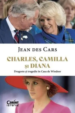 Charles, Camilla și Diana de Jean des Cars