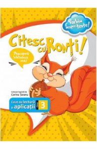 Citesc cu Ronti! Caiet de lectura si aplicatii