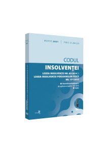 Codul insolvenței. Legea insolvenței nr. 85/2014 și Legea insolvenței persoanelor fizice nr. 151/2015: martie 2021