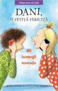 Dani, o fetita fericita. Sa inceapa vacanta