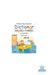 Dictionar englez-roman cu ilustratii de Armelle Modere