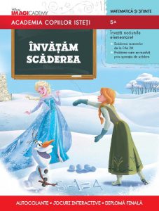 Disney. Academia copiilor isteți. Învățăm scăderea (5  ani)
