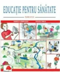 Educatie pentru sanatate - Clasa a II-a de Gabriela Barbulescu