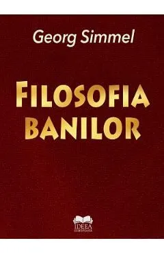 Filosofia banilor de Georg Simmel