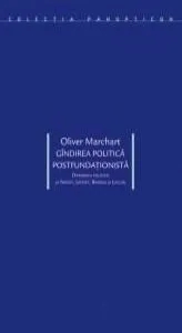 Gandirea politica postfundationista