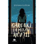 Ganduri la miezul noptii