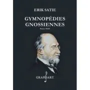 Gymnopédies. Gnossiennes de Erik Satie