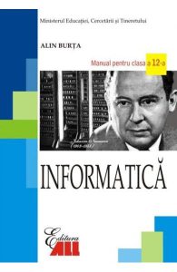 Informatica - Clasa 12 - Manual