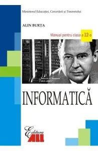 Informatica - Clasa 12 - Manual