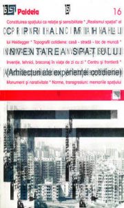 Inventarea spatiului. Arhitecturi ale experientei cotidiene