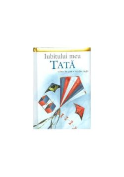 Iubitului meu tată
