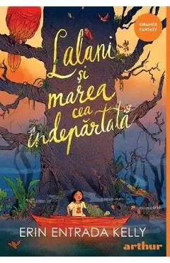 Lalani si marea cea indepartata de Kelly Erin Entrada