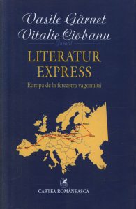 Literatur Express. Europa de la fereastra vagonului