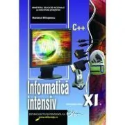 Manual informatica clasa a 11-a intensiv de Mariana Milosescu