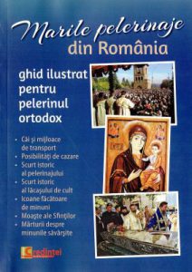 Marile pelerinaje din Romania