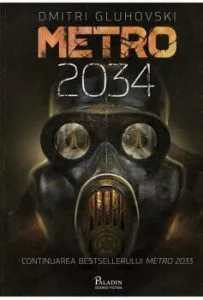 Metro 2034 de Dmitri Gluhovski