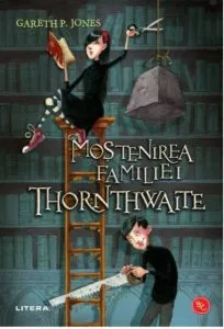 Mostenirea familiei Thornthwaite de Gareth Jones