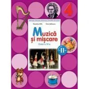 Muzica si miscare Manual pentru clasa a 4-a. Semestrul 2. Contine CD de Petre Stefanescu