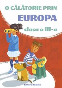 O calatorie prin Europa cls. a 3-a de Viorel George Dumitru