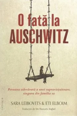 O fata la Auschwitz de Eti Elboim
