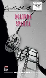 Oglinda sparta de Agatha Christie