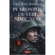 Pe frontul de vest nimic nou (editia 2022) de Erich Maria Remarque