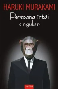 Persoana întâi singular de Haruki Murakami