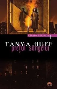 Pretul sangelui, Cartile sangelui, Vol. 1 de Tanya Huff