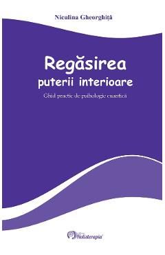 Regasirea puterii interioare