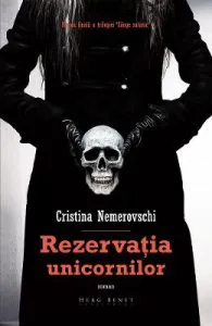 Rezervatia unicornilor. Seria Sange satanic Vol.3 de Cristina Nemerovschi