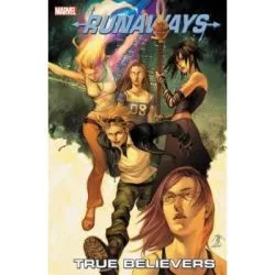 Runaways Vol. 4: True Believers de Brian K. Vaughan