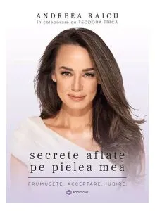 Secrete aflate pe pielea mea de Andreea Raicu