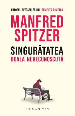 Singuratatea. Boala nerecunoscuta