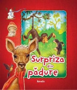 Surpriza din padure