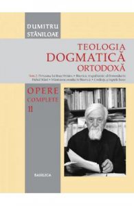 Teologia dogmatica ortodoxa. Tom 2 (Opere complete 11)