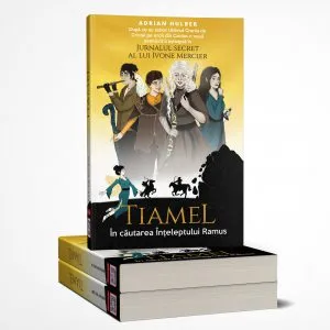 Tiamel - In cautarea inteleptului Ramus de Adrian Hulber