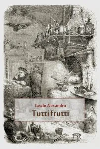 Tutti frutti de Laszlo Alexandru