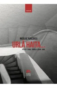 Urla haita... de Nicolae Purcarea