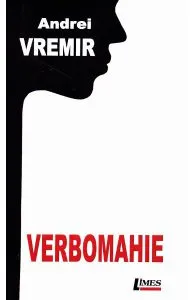 Verbomahie de Andrei Vremir