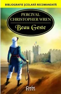 Beau geste de Percival Christopher Wren