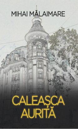 Caleașca aiurită