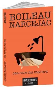 Cea care nu mai era de Boileau Narcejac