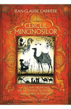 Cercul mincinosilor. Cele mai frumoase 100 de povesti filozofice