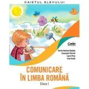 Comunicare in limba romana. Caietul elevului clasa 1 de Corina Daciana Opritoiu