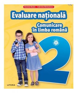 Comunicare în limba română. Teste pentru evaluarea națională. Clasa a II-a