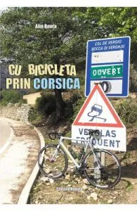 Cu bicicleta prin Corsica de Alin Bonta