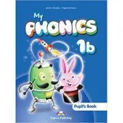 Curs limba engleza My Phonics 1B Manualul elevului cu cross-platform app. de Jenny Dooley