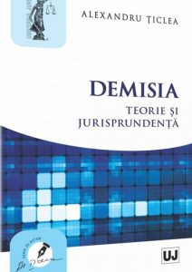 Demisia. Teorie si jurisprudenta