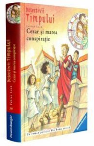 Detectivii timpului 8. Cezar si marea conspiratie